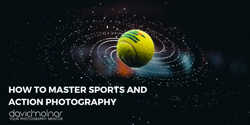 How To Master Sports Photography_DM FB Blog Preview Sizing 1200630 How To Master Sports Photography_DM FB Blog Preview Sizing 1200630